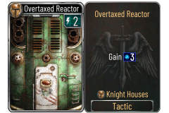 15-Overtaxed-Reactor-Knight-Houses